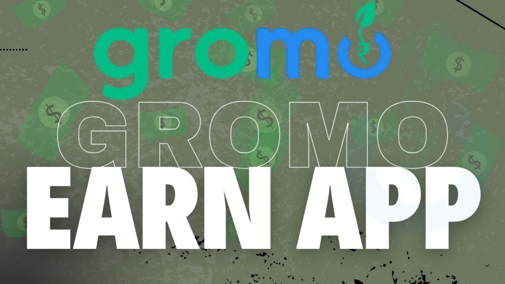 Gromo Application Earn