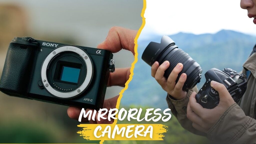 Mirrorless Camera