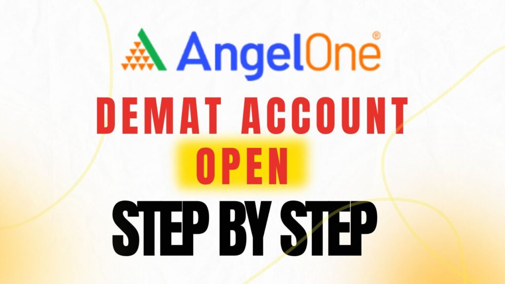 Angel One Demat Account Open
